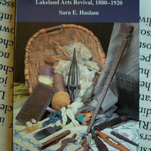 John Ruskin and the Lakeland Arts Revival, 1880-1920